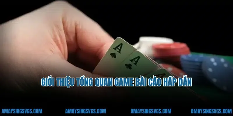 Giới thiệu tổng quan game bài cào hấp dẫn