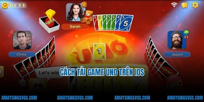 Cách tải game Uno trên iOS
