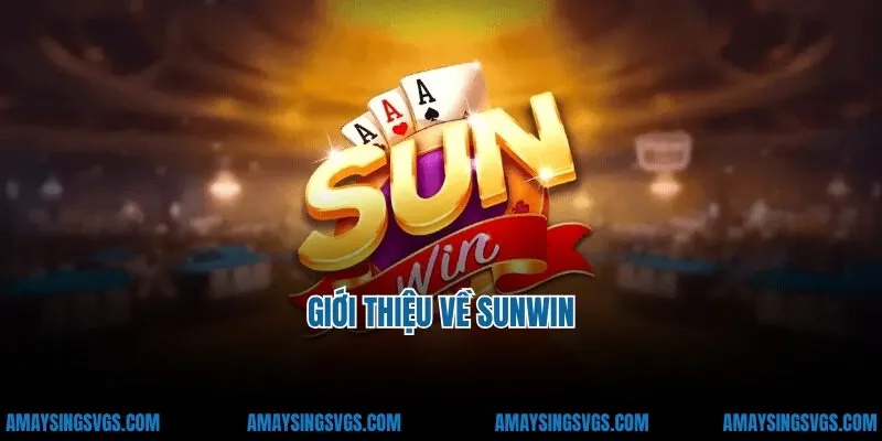 Giới thiệu về sunwin