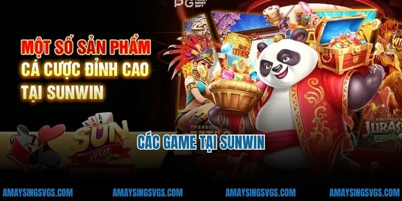 Các game tại sunwin